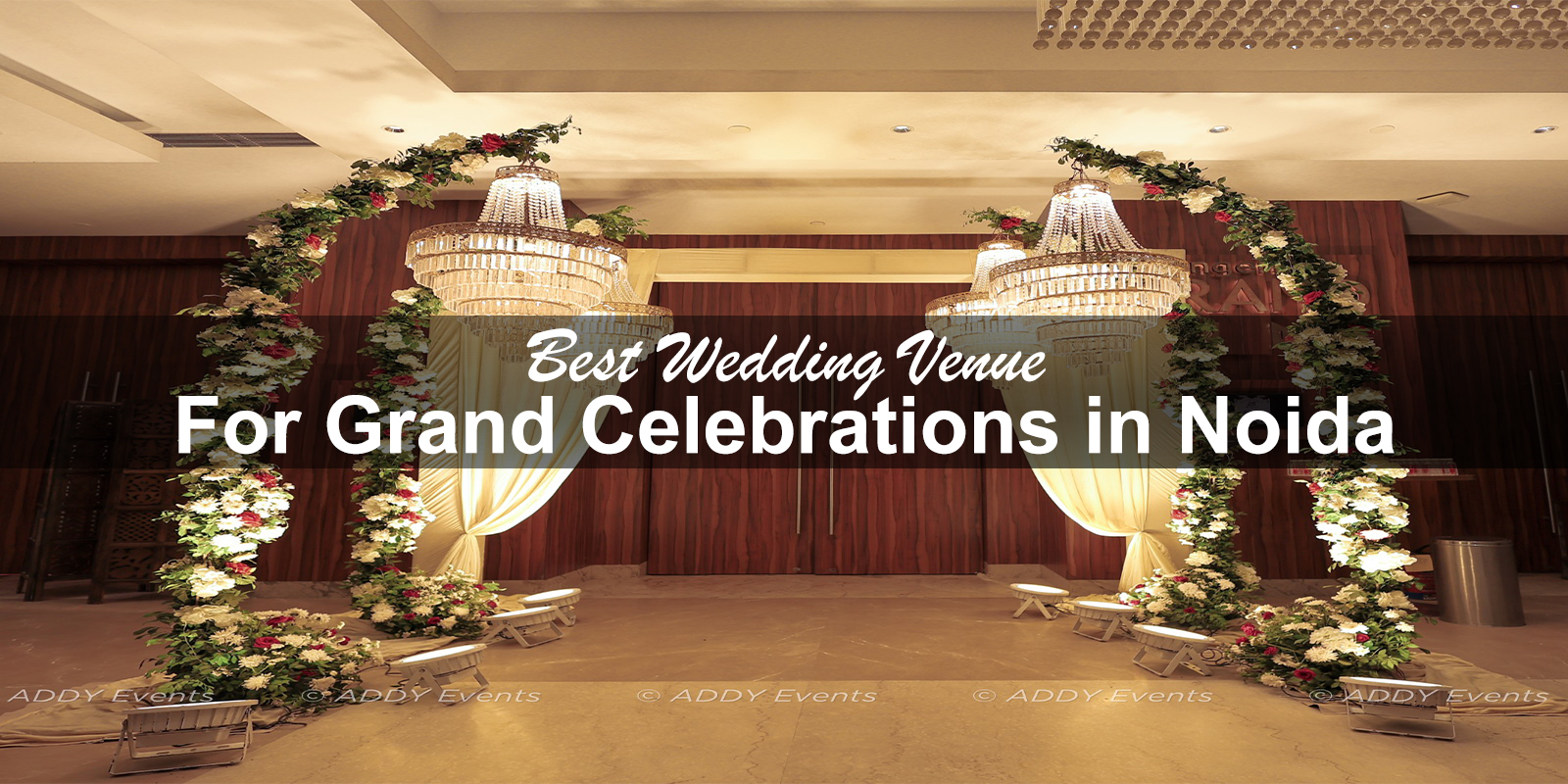 Best Wedding Venue for Grand Celebrations in Noida