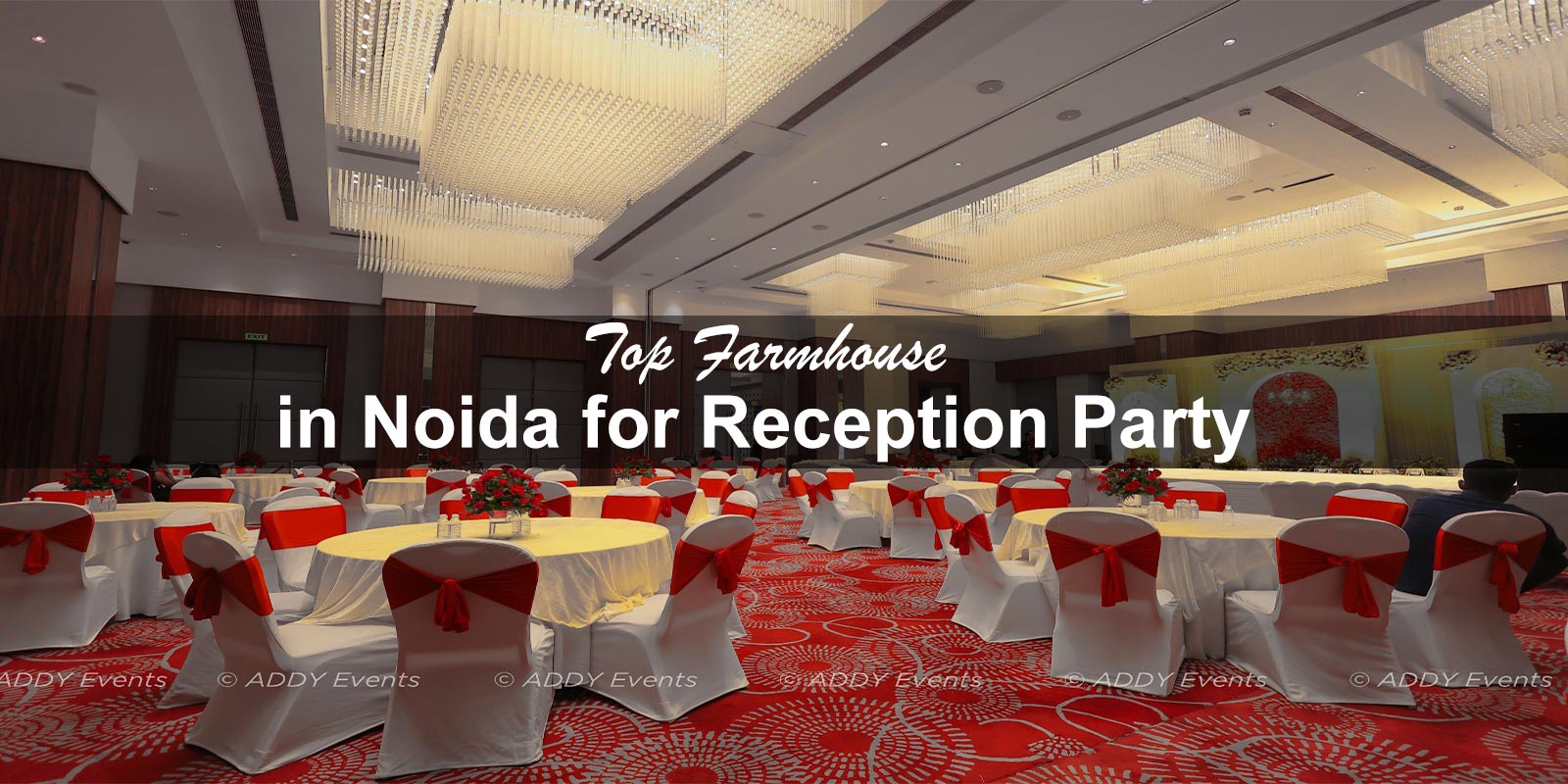 Top Farmhouse in Noida for Reception Party