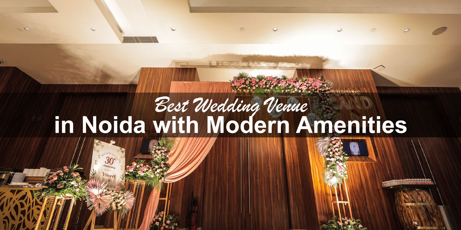 Best Wedding Venue in Noida with Modern Amenities