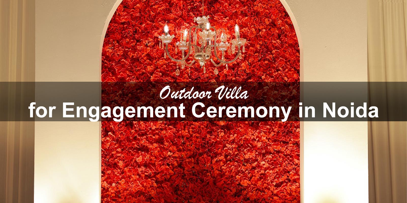 Outdoor Villa for Engagement Ceremony in Noida